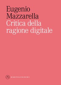 Critica della ragione digitale