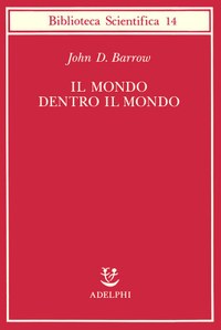 Il mondo dentro il mondo