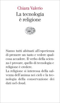 La tecnologia è religione