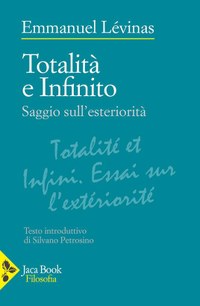 Totalità e infinito. Saggio sull'esteriorità