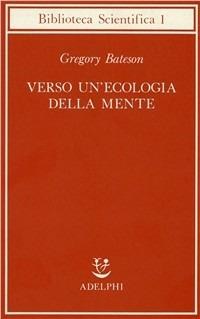 Verso un'ecologia della mente